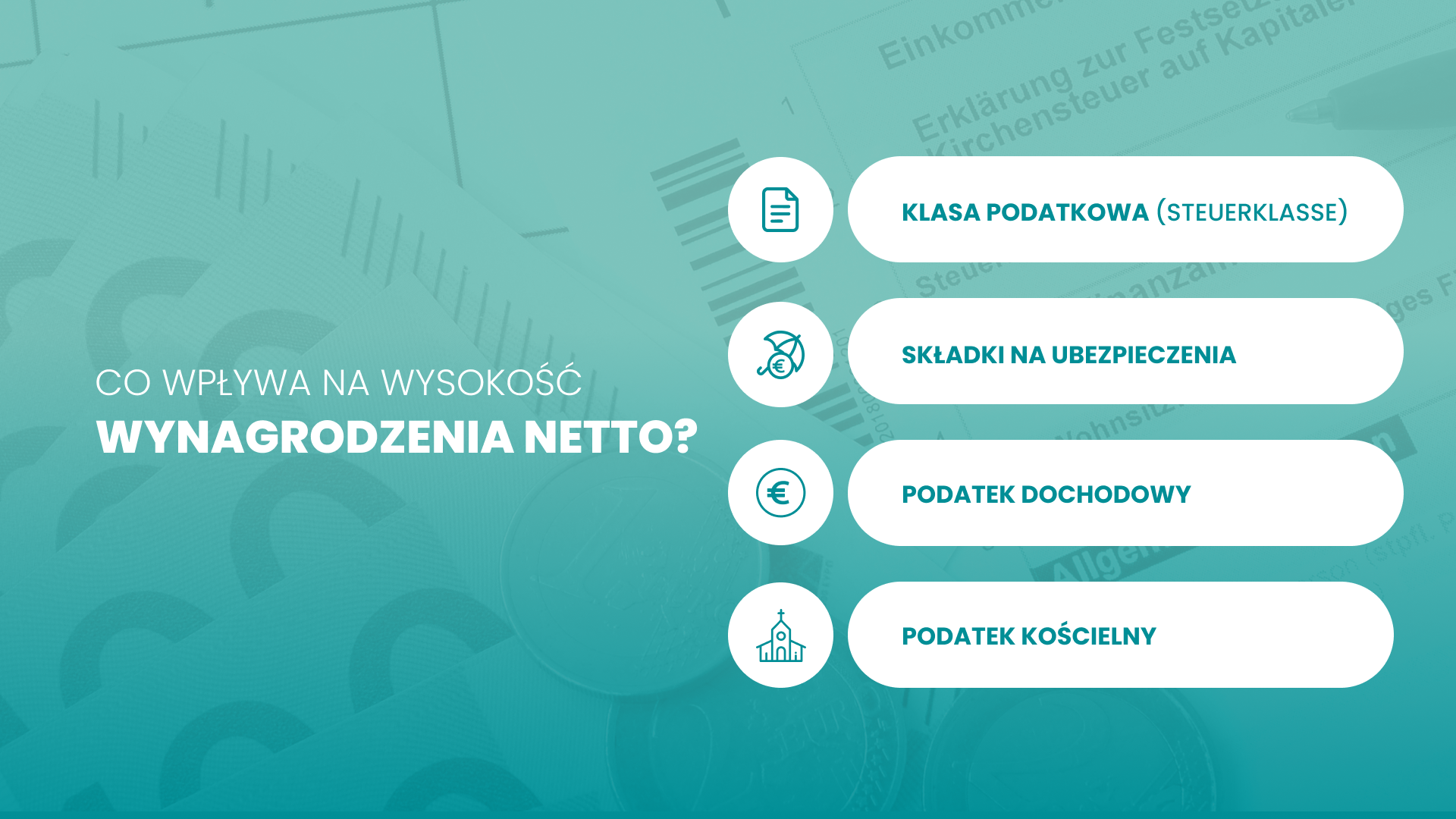 Czynniki wpływające na wysokość wynagrodzenia netto w Niemczech, czyli klasy podatkowe, składki i podatki
